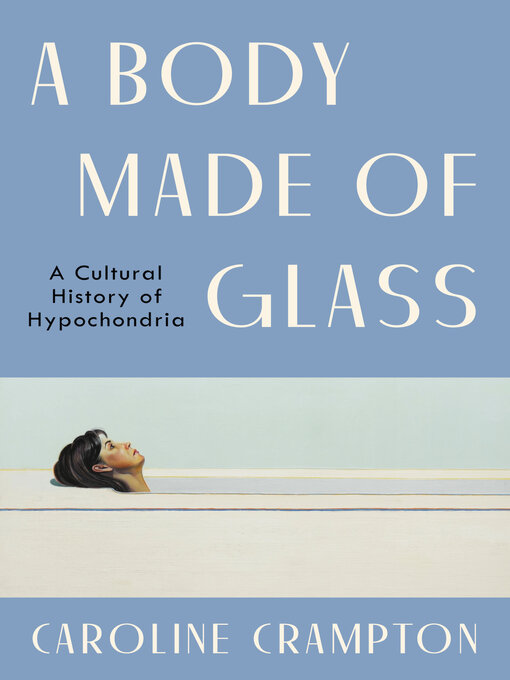 Title details for A Body Made of Glass by Caroline Crampton - Available